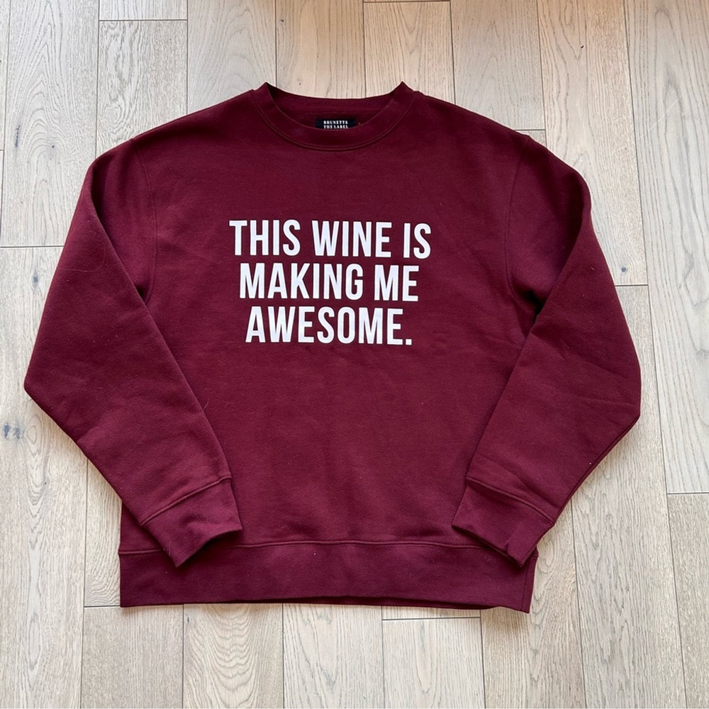 ✨5 for $60✨ Brunette The Label This Wine Is Making Me Awesome size M/L - Picture 1 of 8